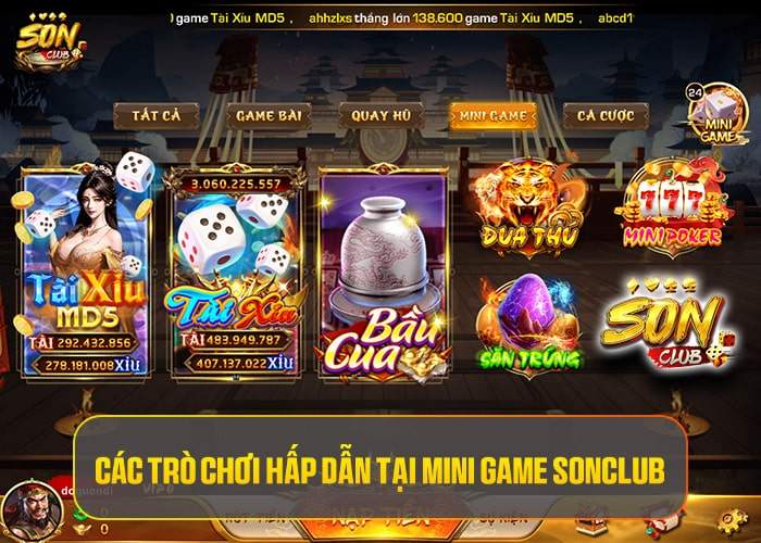Các trò chơi hấp dẫn tại Mini Game Sonclub Các trò chơi hấp dẫn tại Mini Game Sonclub