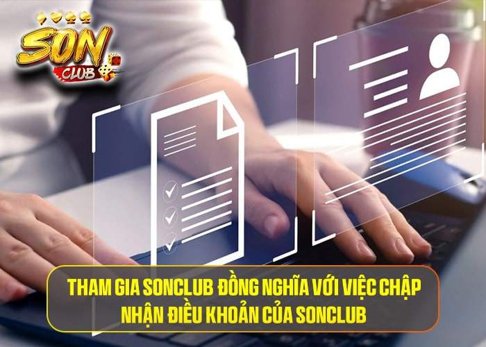 Chấp nhận các điều khoản của Sonclub Chấp nhận các điều khoản của Sonclub