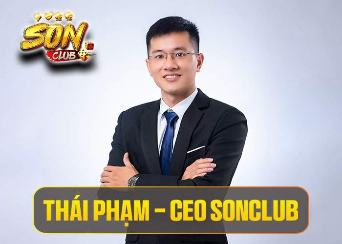 Thái Phạm - CEO Sonclub Thái Phạm - CEO Sonclub