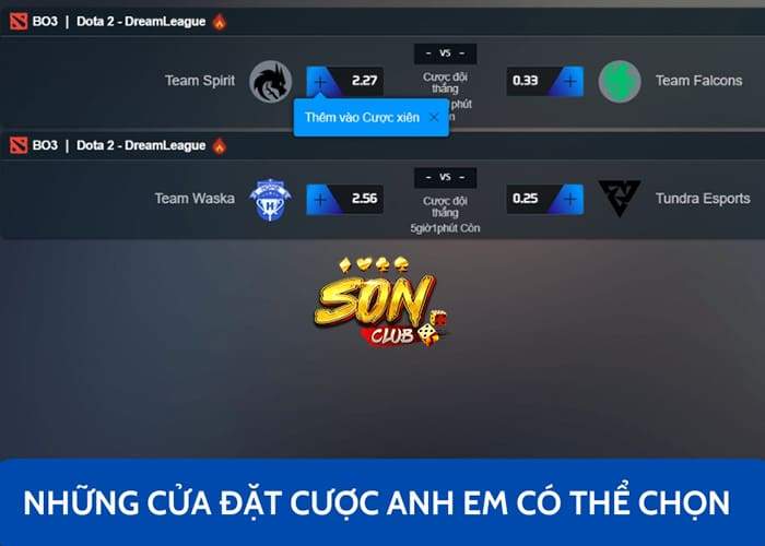 Các cửa đặt cược DOTA 2 tại Sonclub Các cửa đặt cược DOTA 2 tại Sonclub